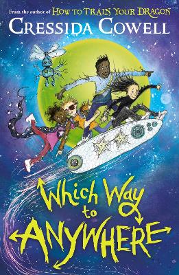 Which Way to Anywhere Cressida Cowell