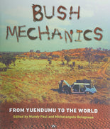 Bush Mechanics: From Yuendumu to the World cover image