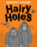 Hairy Holes Brenton E McKenna