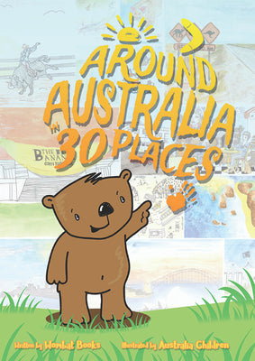 Around Australia in 30 Places Wombat Books