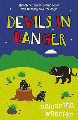 Devils In Danger Samantha Wheeler  9780702263293