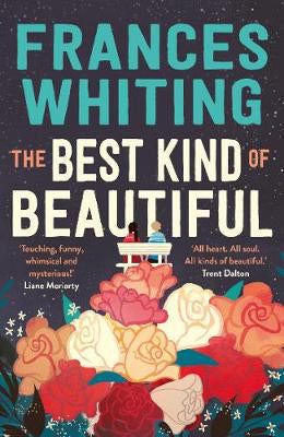 The Best Kind of Beautiful Frances Whiting  9781760788315
